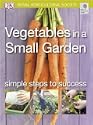 Vegetables in a Small Garden