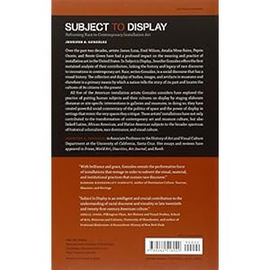 Subject to Display: Reframing Race in Contemporary Installation Art (MIT Press)