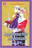Apothecarius Argentum: Volume 2 (Apothecarius Argentum)