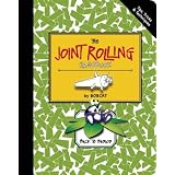 The Joint Rolling Handbook: Back to Basics