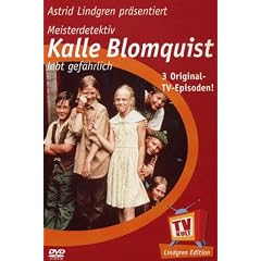 Lindgren-Edition: Meisterdetektiv Kalle Blomquist lebt gef�hrlich