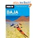 Moon Baja: Tijuana to Cabo San Lucas (Moon Handbooks Baja)