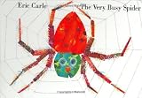 By Eric Carle - The Very Busy Spider (7/17/95)
