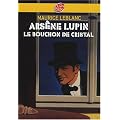 Ars�ne Lupin : Le bouchon de cristal