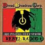 Dread Broadcasting Corporation - (Rebel Radio)