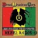 Dread Broadcasting Corporation - (Rebel Radio)