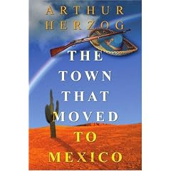 The Town That Moved to Mexico