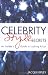 Celebrity Style Secrets: An Insider's Guide to Looking A - List