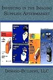 Investing in the Imaging Supplies Aftermarket