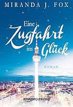 Eine Zugfahrt ins Gl&uuml;ck