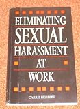 Eliminating sexual harassment at work