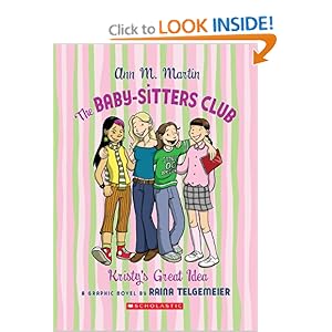 The Baby-Sitters Club: Kristy's Great Idea
