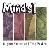 Mighty Shoves & Tiny Pushes Music