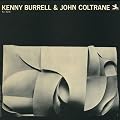 Kenny Burrell & John Coltrane (Rudy Van Gelder Remaster)