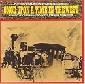 Once Upon A Time In The West: The Original Soundtrack Recording