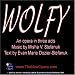 Classical Music : Wolfy, An Opera in Three Short Acts