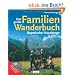 Das gro�e Familienwanderbuch: Bayerische Hausberge