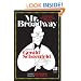 Mr. Broadway: The Inside Story of the Shuberts, the Shows, and the Stars