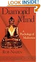 Diamond Mind: A Psychology of Meditation