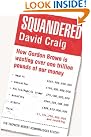 Squandered