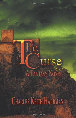 The Curse: A Fantasy Novel