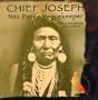Chief Joseph: Nez Perce Peacekeeper (Famous Native Americans)