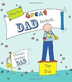 You're a Great Dad Because . . . (Suga-Lumps)