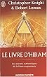 Le livre d'Hiram : La franc-ma�onnerie, V�nus et la Cl� secr�te de la vie de J�sus