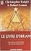 Le livre d'Hiram : La franc-maçonnerie, Vénus et la Clé secrète de la vie de Jésus Le livre d'Hiram : La franc-maçonnerie, Vénus et la Clé secrète de la vie de Jésus
