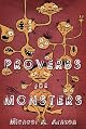 Proverbs For Monsters