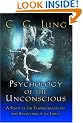 Psychology of the Unconscious: A Study of the Transformations and Symbolisms of the Libido (Collected Works of C.G. Jung - Supplements)