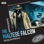 The Maltese Falcon (Radio Crimes)