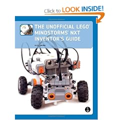 The Unofficial LEGO MINDSTORMS NXT Inventor's Guide