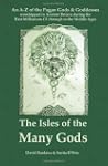 The Isles of the Many Gods: An A-Z of...