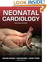 Neonatal Cardiology, Second Edition