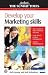 Creating Success: Develop Your Marketing Skills (Sunday Times): 63 (Creating Success Series)