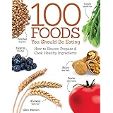 100 foods you should be eating