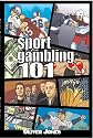 Sport Gambling 101