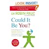 Could It Be You?: Overcoming dyslexia, dyspraxia, ADHD, OCD, Tourette's syndrome, Autism and Asperger's syndrome in adults