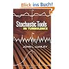 Stochastic Tools in Turbulence