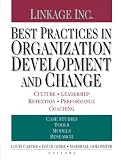 Best Practices in Organization Development and Change: Culture, Leadership, Retention, Performance, Coaching