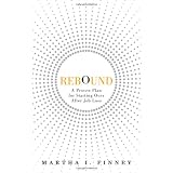 Rebound: A Proven Plan for Starting Over After Job Loss