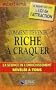 Comment Devenir Riche � Craquer