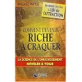 Comment Devenir Riche � Craquer