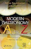 Modern Gastronomy: A to Z
