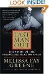 Last Man Out: The Story of the Spring...