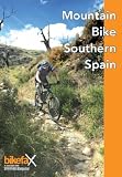 Search : Mountain Bike Southern Spain: 27 Mountain Bike Routes Around Malaga, Granada and the Sierra Nevada (Rock Climbing Atlas)