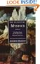 The Essential Mystics : Selections from the World's Great Wisdom Traditions