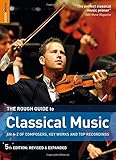 The rough guide to classical music