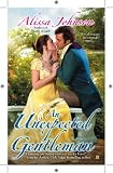 AN Unexpected Gentleman (Berkley Sensation)
